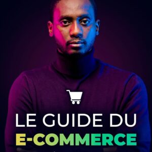 Le Guide du E-Commerce
