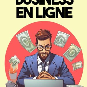 Tout sur le business en ligne